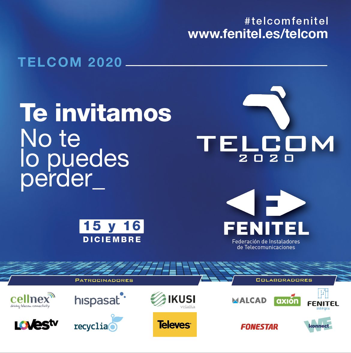 El sector de las telecomunicaciones se reúne en Telcom2020: "Juntos promovemos la Transformación Digital"