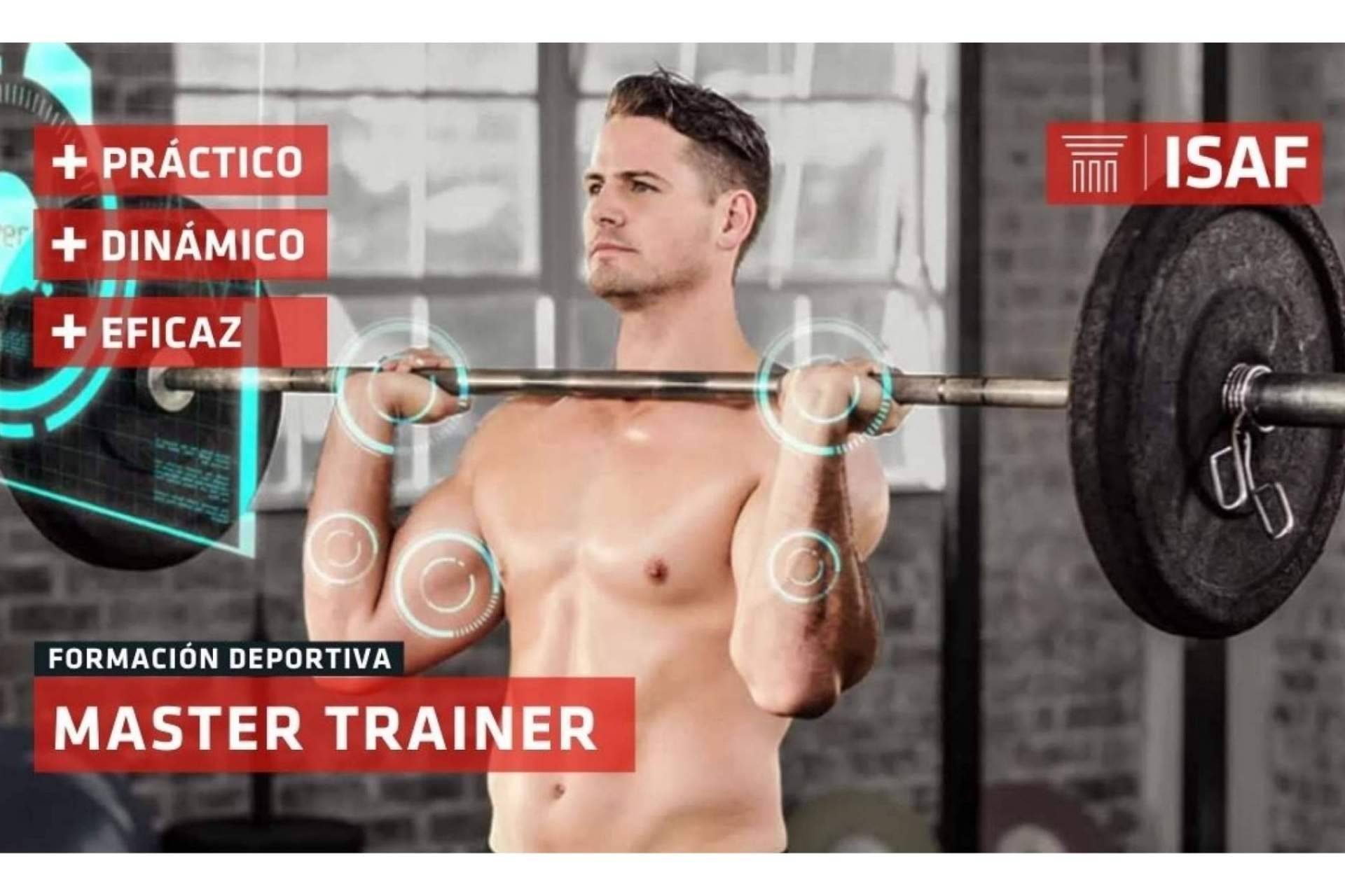 Máster en Entrenador Personal y Máster Trainer, una formación innovadora del Instituto ISAF