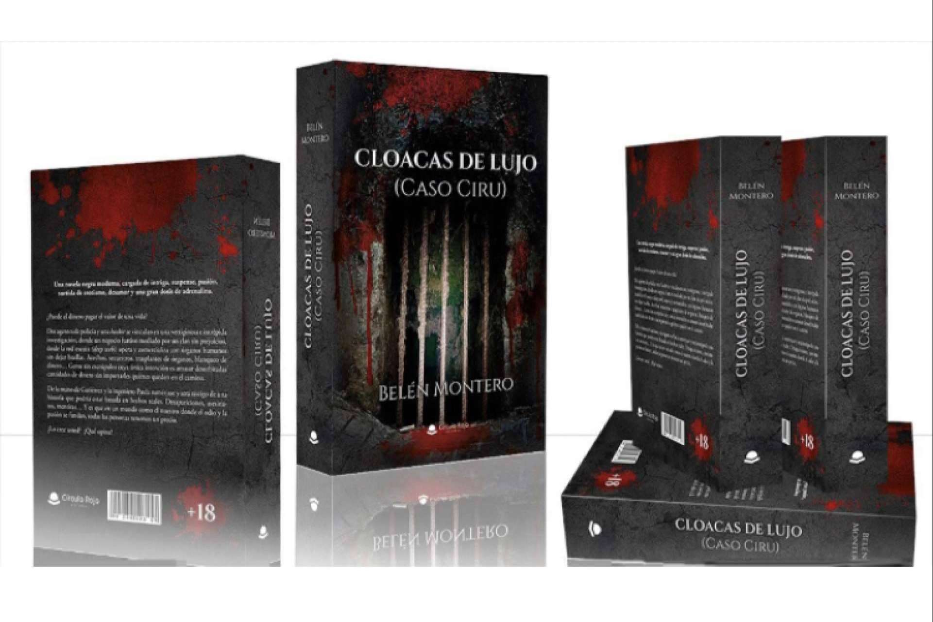 Belén Montero y su primera novela Cloacas de Lujo (Caso CIRU)