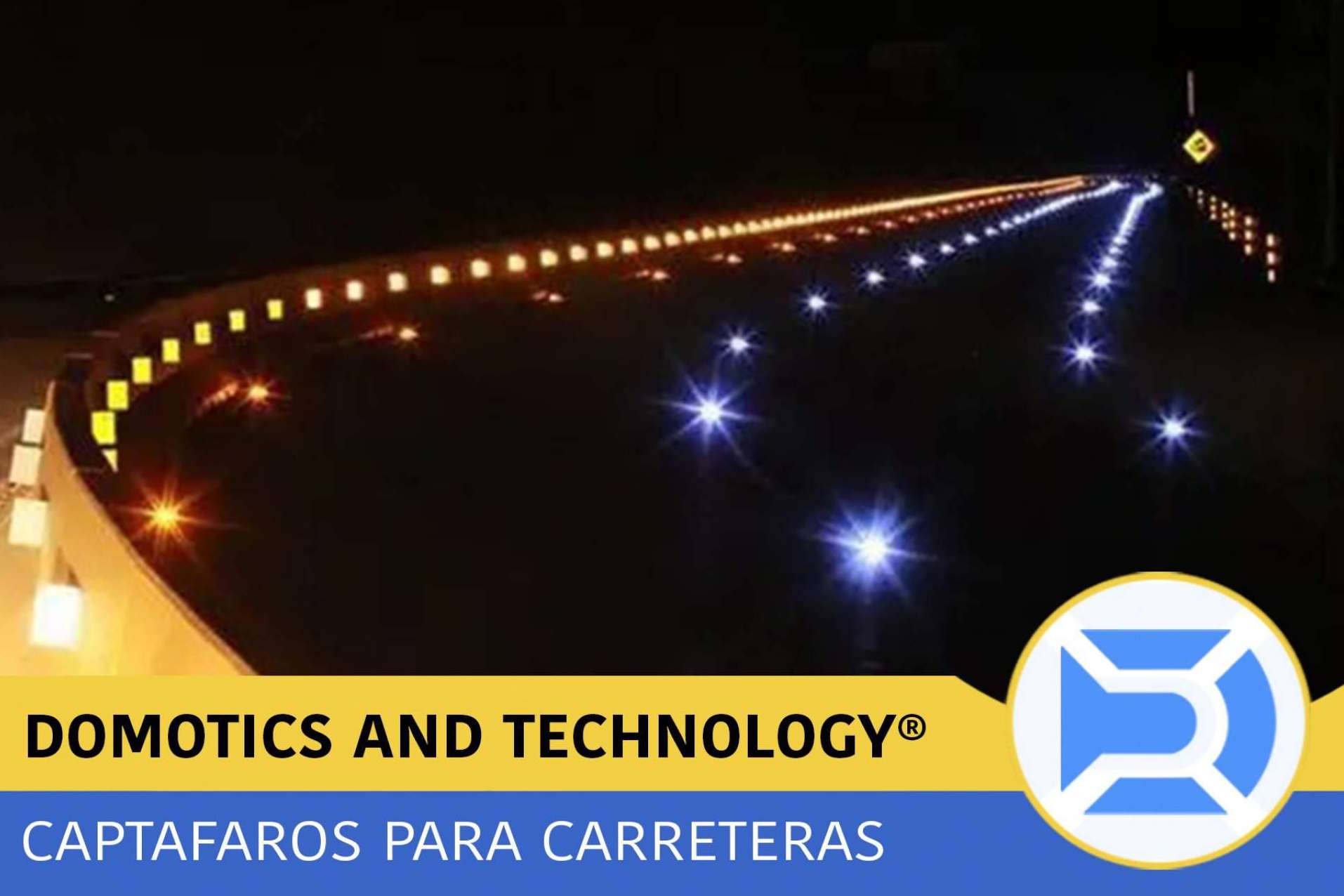 ¿Cuáles son las ventajas de los capta faros fabricados por Domotics and Technology?