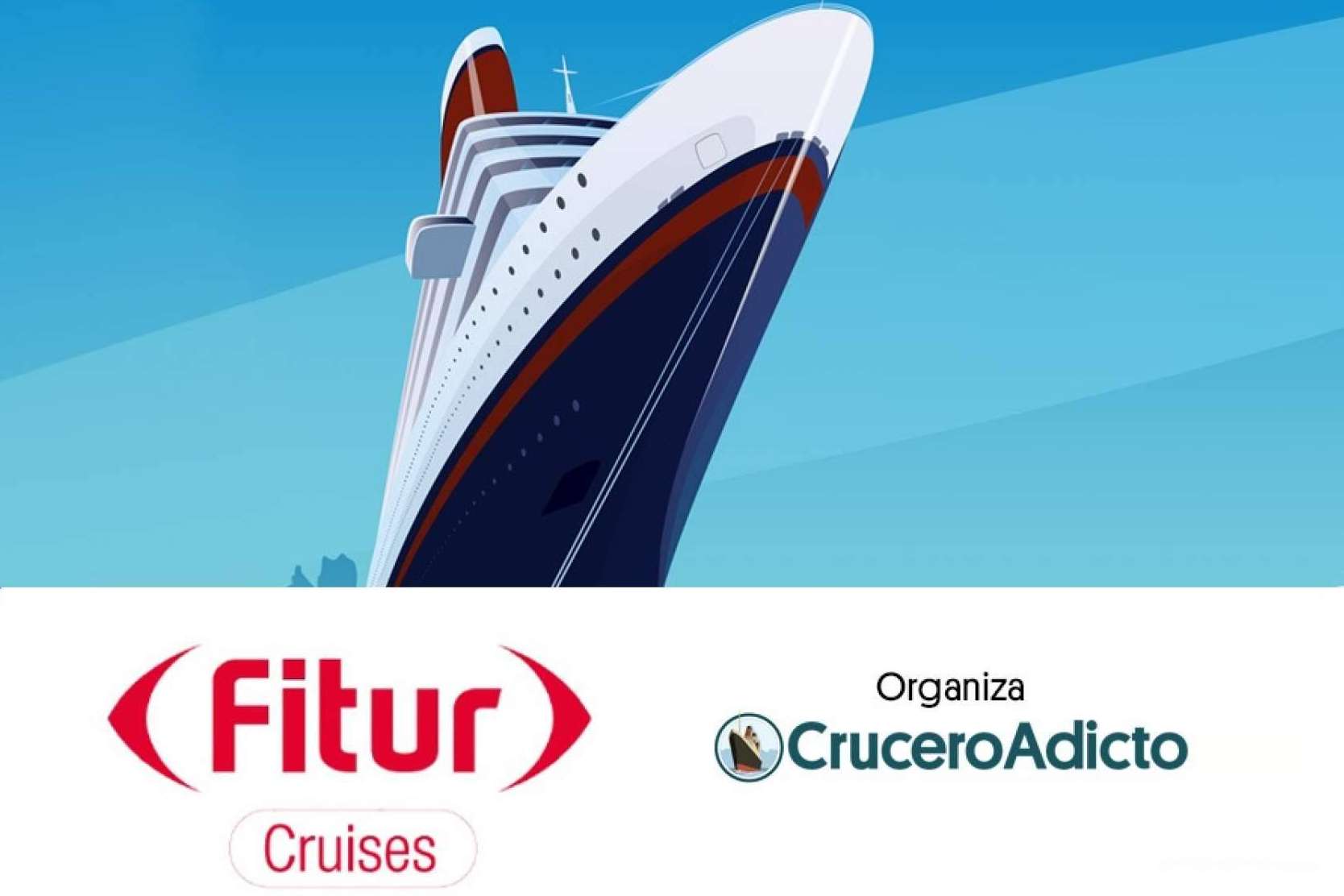 CruceroAdicto.com, próximos organizadores del Fitur Cruises 2023 en Madrid