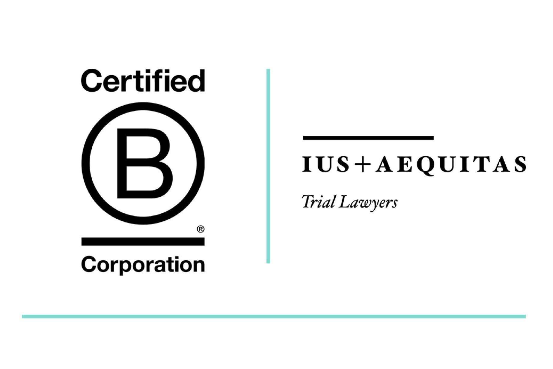Certificación B Corp para IUS+AEQUITAS Trial Lawyers por su cultura social y medioambiental