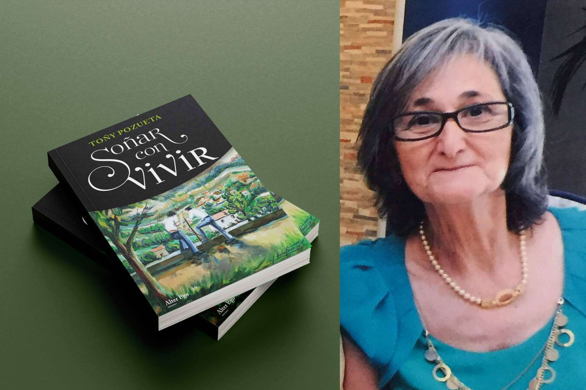 Todo sobre Vivir con Soñar, la nueva novela de la escritora Toñy Pozueta