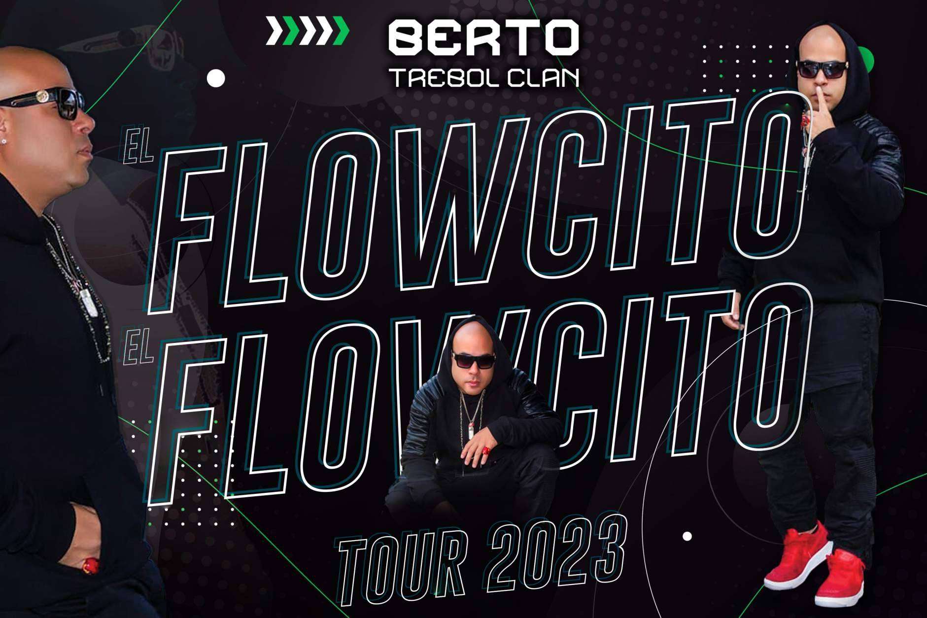 'El Flowcito', el tour de Berto Trébol Clan