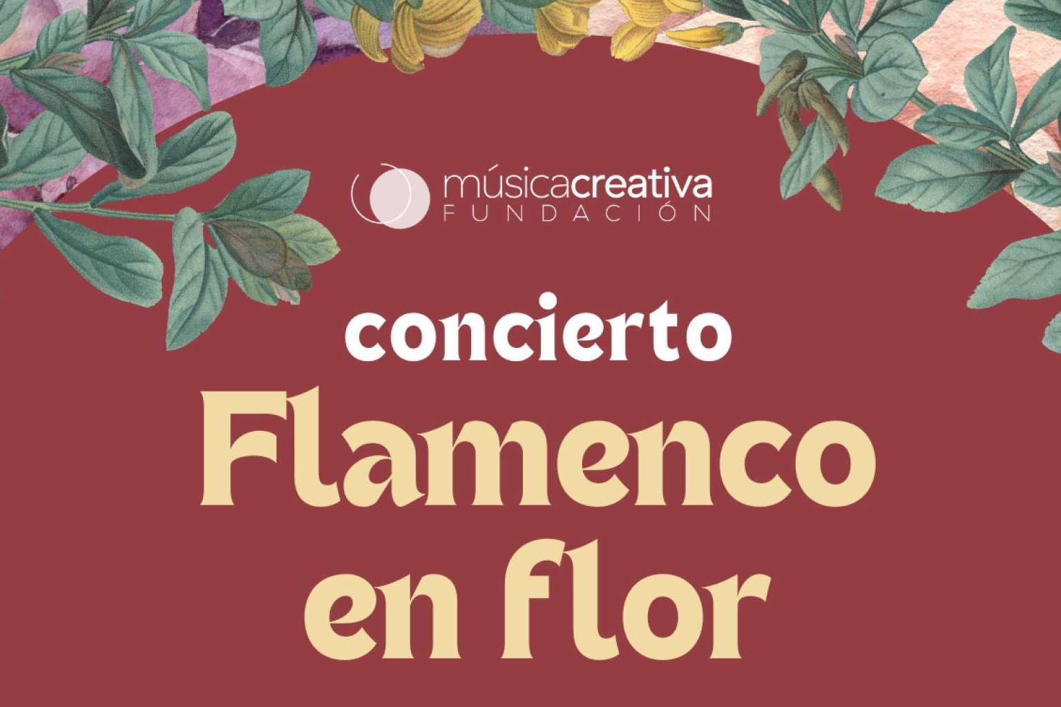 El concierto 'Flamenco en flor', de Fundación Música Creativa y Fundación Paco de Lucía, junta a grandes figuras y artistas emergentes formados en la primera edición del Máster oficial en Interpretación de Flamenco
