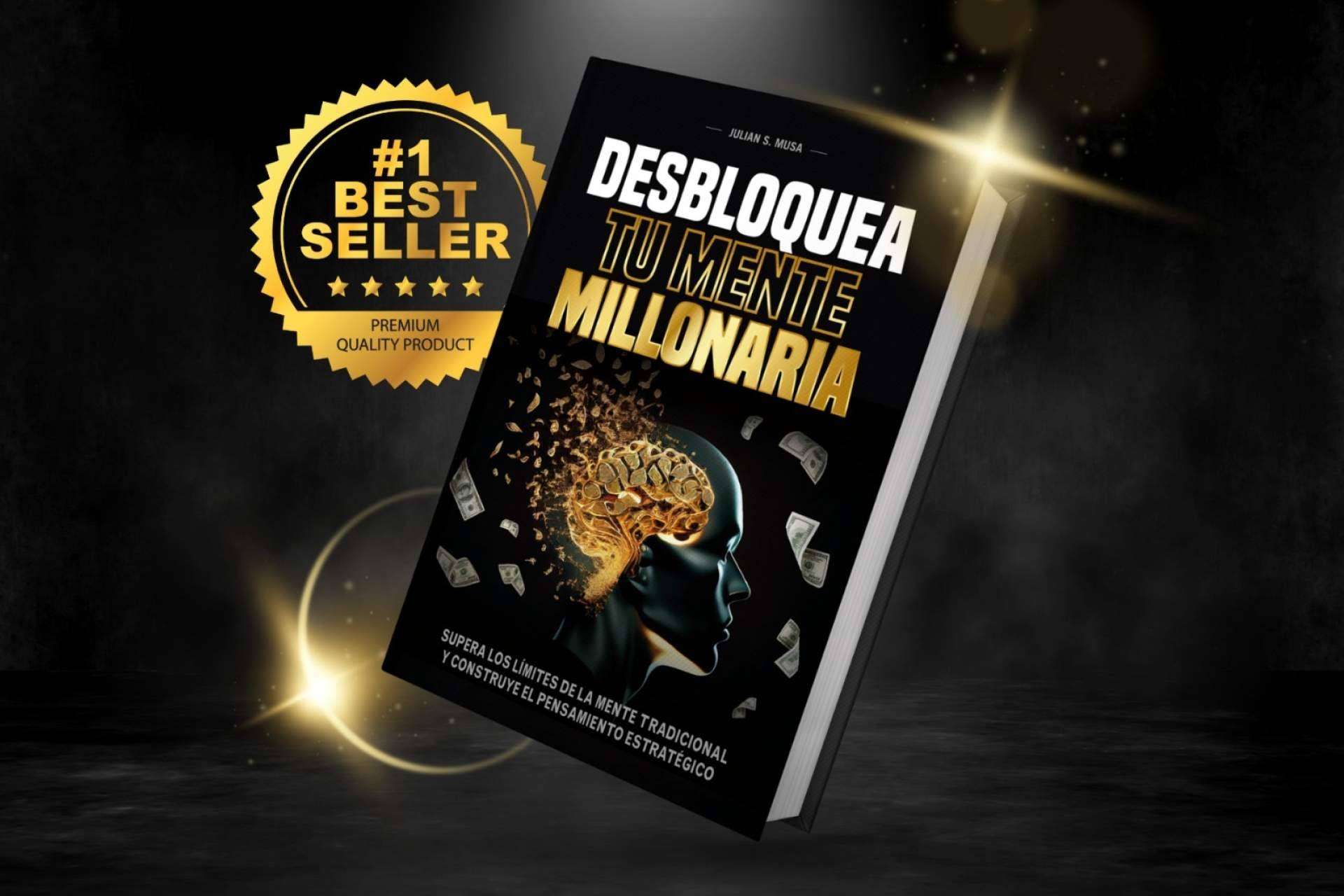 'Desbloquea Tu Mente Millonaria', el libro para emprendedores que triunfa en redes sociales y atrae al público hispano