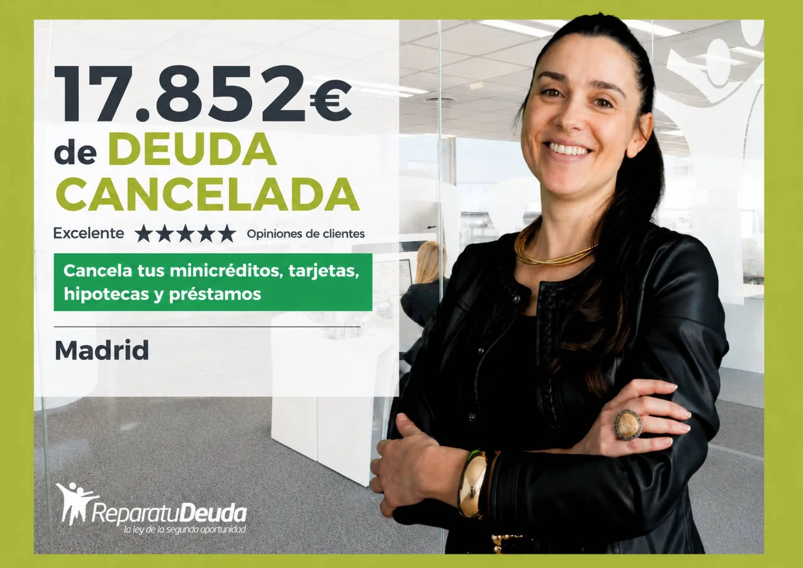 Repara tu Deuda Abogados cancela 17.852 € de deuda en Madrid con la Ley de Segunda Oportunidad